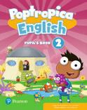 NOVINKA <A1-A2 EN-CZ MŠMT ŠVP ZÁKLADNÍ ŠKOLY - 1. STUPEŇ Poptropica English je nová edice oblíbeného kurzu Our Discovery Island, která děti motivuje a vtáhne je do světa angličtiny.