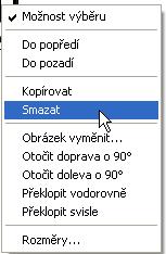 67 Smazání objektů Objekty smažeme jejich označením a stisknutím tlačítka Delete na PC.