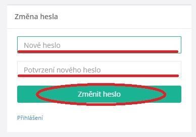 Vyplňte obě kolonky shodným heslem a klikněte na tlačítko