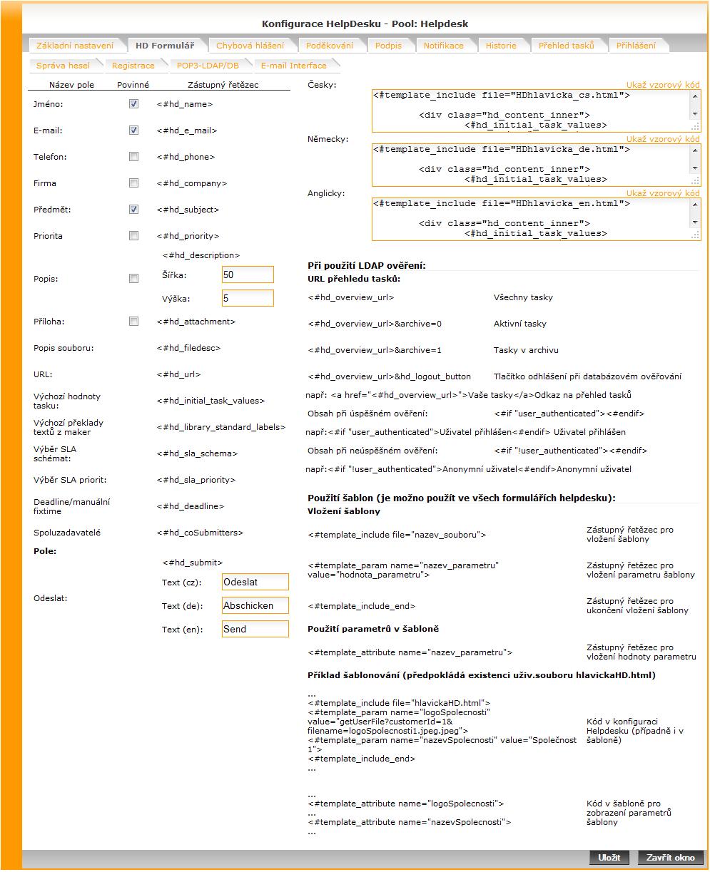 Obrázek 17.9. Helpdesk: HD Formulář Výsledný helpdeskový formulář pak může vypadat např.