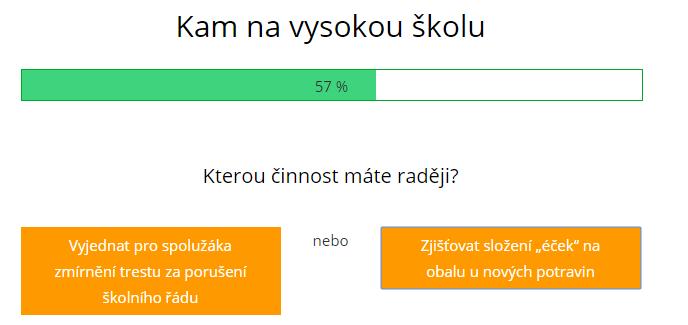 Výběr oboru studia Jednoduchý dotazník na http://www.vysokeskoly.