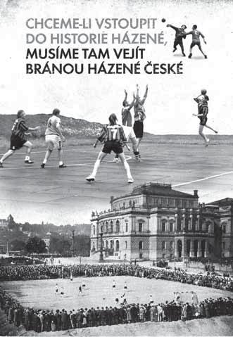 Celostátní výstava o házené míří do veselského Panského dvora Prvním městem, kam z Vlastivědného muzea v Olomouci zavítá výstava Příběhy