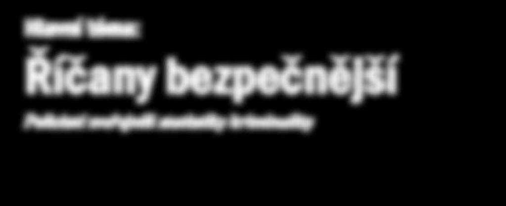 téma: Říčany bezpečnější