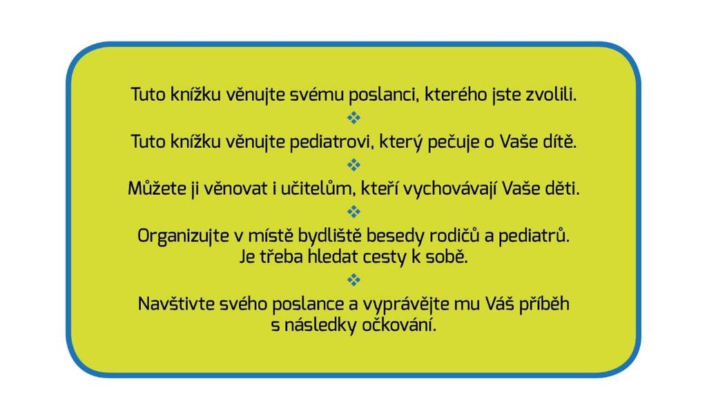 očkování v Evropském parlamentu! (EFVV) https://www.svobodavockovani.