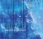 Martin Kratochvíl Siločáry (Studio Budíkov) Nahrávka Martina Kratochvíla, blížící se svým zvukem Jazz Q, ale bez elektrické kytary.