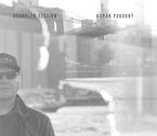 Roman Pokorný Brooklyn Session (MyRecords) Roman Pokorný si k padesátým narozeninám nadělil kytaru Gibson Byrdland, která jej svým zvukem inspirovala k novému albu.