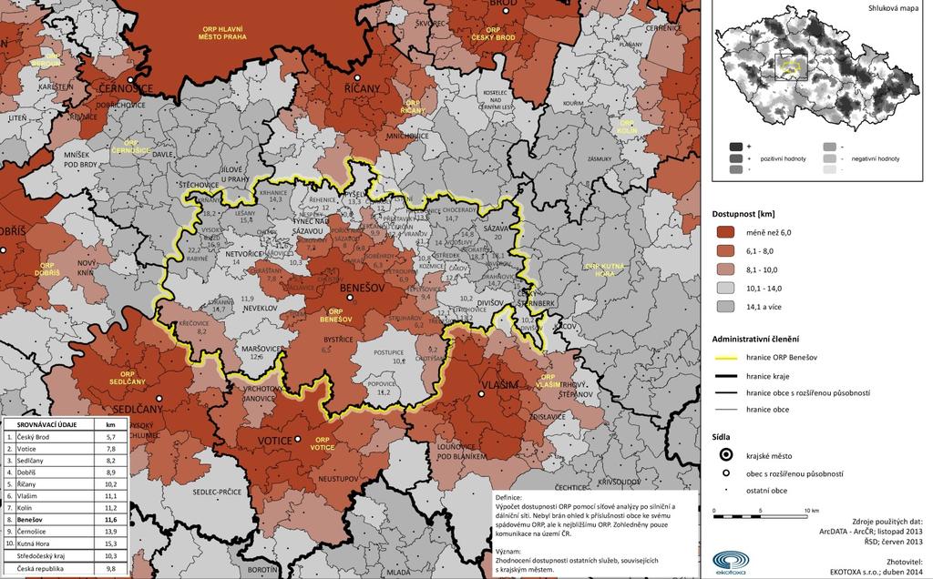 Kartogram 21 Dostupnost města ORP Tabulka 10 Charakteristika domácností (Zdroj: ČSÚ - SLBD 2011) Hospodařící domácnosti podle typu Hospodařící domácnosti Hospodařící domácnosti celkem 23 223 tvořené