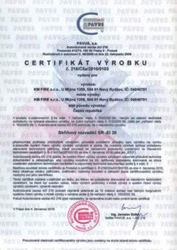 stémem Certifikát AO 216 PAVUS, a.s. Těsnění skříně Rozváděče KM