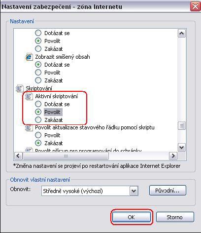 Vlastní úroveň - Skriptování Aktivní skriptování Povolit - OK).