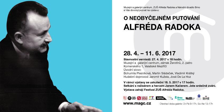 Made in ZUŠ mladá umělecká líheň ZUŠ Koncert EWY FARNE předkapela CELBOSS (pedagogové školy) Program 2017: O neobyčejném putování Alfréda Radoka, Muzejní a galerijní centrum, 27.4.2017-11.6.