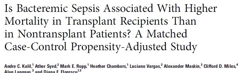 Clin Inf Dis 2015, 60:216 mortality at 90 days mortality at 28 days Our findings demonstrated that after all adjustments, compared to nontransplant patients, the presence of organ transplant