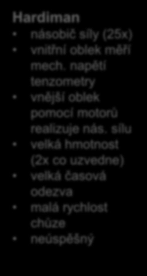 sílu velká hmotnost (2x co uzvedne)