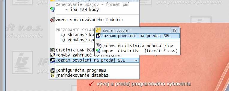 Pre účely hlásenia liehu (príjem SBL) je potrebné pre zahraničných dodávateľov v číselníku dodávateľov a odberateľov zadať Vaše číslo