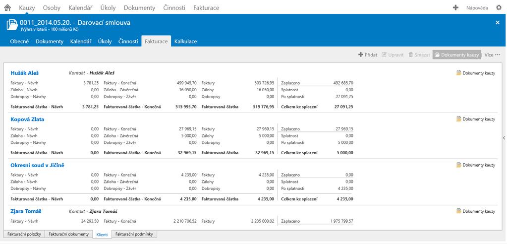 V menu je mžné fakturační klienty přidávat a zbrazvat fakturační plžky buď v dané kauze, neb všechny. Zálžka Kalkulace Zde jsu výpčty plateb a dpisvých částek pr úvěry a pžděné úhrady.