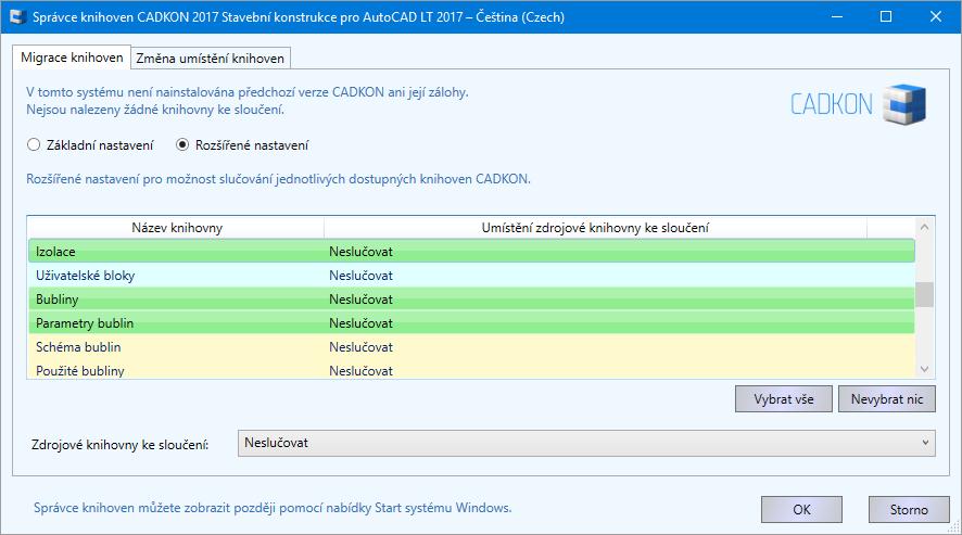 Změna umístění knihoven CADKON Změna umístění knihoven v CADKONu se provádí pomocí Správce knihoven CADKONu 2017.