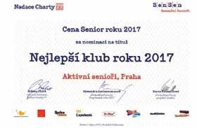 ze života v horních měcholupech a hostivaři aktivní senioři Nejlepší klub roku 2017 Aktivní senioři Praha 15 se přihlásili do projektu vyhlášeného Nadací Charty 77 Senzační senioři Sen Sen.