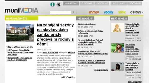 8 Inovace a trendy ve výuce žurnalistů O potřebě novinářů, kteří zvládají nové technologie a z toho vyplývající tvorbu nových typů obsahů, hovoří i personální ředitel mediální skupiny Mafra (vydává