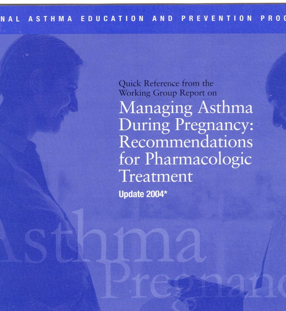 Léčba astmatu v graviditě Middleton s Allergy Principles and Practice Ed by Adkinson NF et al