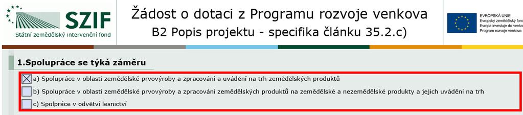 Výběr záměru ve článku 35.2.