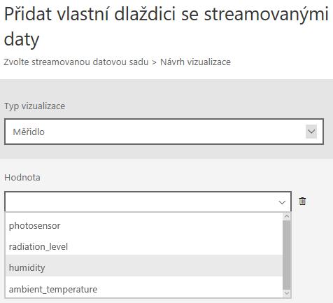 Streamované vizuály Právě jsme nadefinovali novou datovou sadu, ale vizuály ještě nemáme Znovu