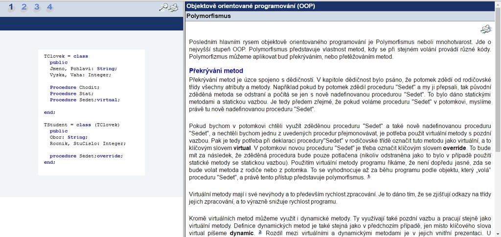 4 KAPITOLA OBJEKTOVĚ ORIENTOVANÉ PROGRAMOVÁNÍ Obrázek 4: Studijní článek Polymorfismus 4.