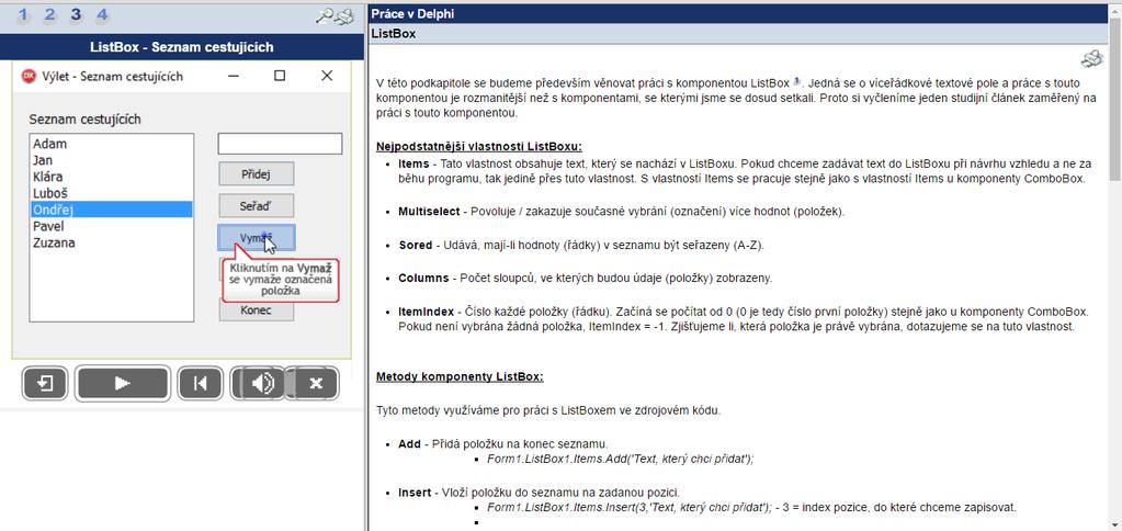 Obrázek 26: Studijní článek ListBox 6.14 CVIČENÍ KATALOG MOBILNÍCH TELEFONŮ Cílem tohoto cvičení, je utvrdit studentovy znalosti a dovednosti v oblasti vytváření objektů pomocí vlastních konstruktorů.
