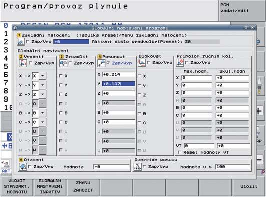 globální nastavení programu (opce) Globální nastavení programu se používá zejména při výrobě velkých forem. Je k dispozici v provozních režimech chodu programu a v provozu MDI.