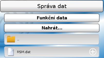 Správa dat Pro odeslání souboru do RSM610 musíte
