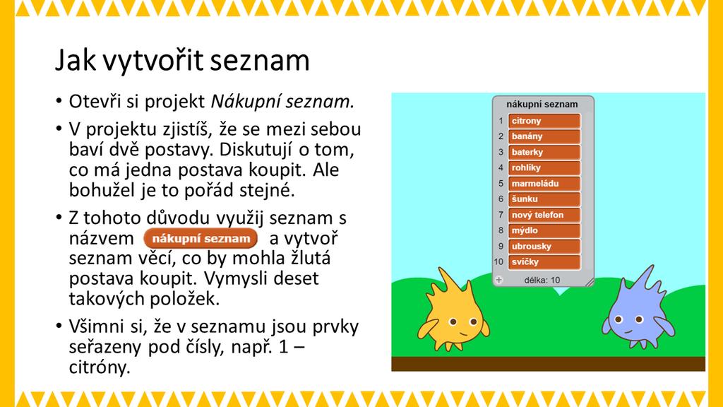 SNÍMEK 1 METODICKÉ POZNÁMKY: Nejdříve nechte žáky shlédnout celý rozhovor, který se spustí pokliknutím na žlutou postavu.