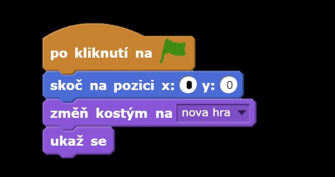 všechny aktivity začínají po kliknutí na hrací plochu a změnou kostýmu scény na nová hra (vlastní pojmenování kostýmu scény) tj.