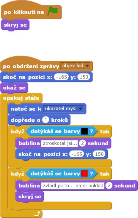 ŘEŠENÍ ÚLOHY: při zahájení hry nemá být objekt lodi viditelný.