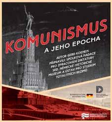 neskončila, přinášíme výstavu představující komunismus a způsob jeho vlády v širokých souvislostech.