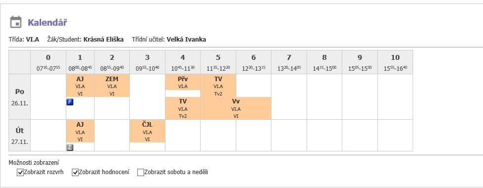Tento panel zobrazuje rozvrh žáka na aktuální a následující den a to včetně iformací o zadaném hodnocení (šedá, či zelená ikonka s písmenem H), vložených poznámkách k hodině (Modrá ikonka s písmenem