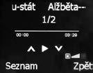 AUDIO PŘEHRÁVAČ [Menu] => [Multimédia] => [Audio přehrávač] Telefon disponuje funkcí pro přehrávání hudby. Hudbu kvůli velikosti souborů doporučujeme ukládat na paměťovou kartu.