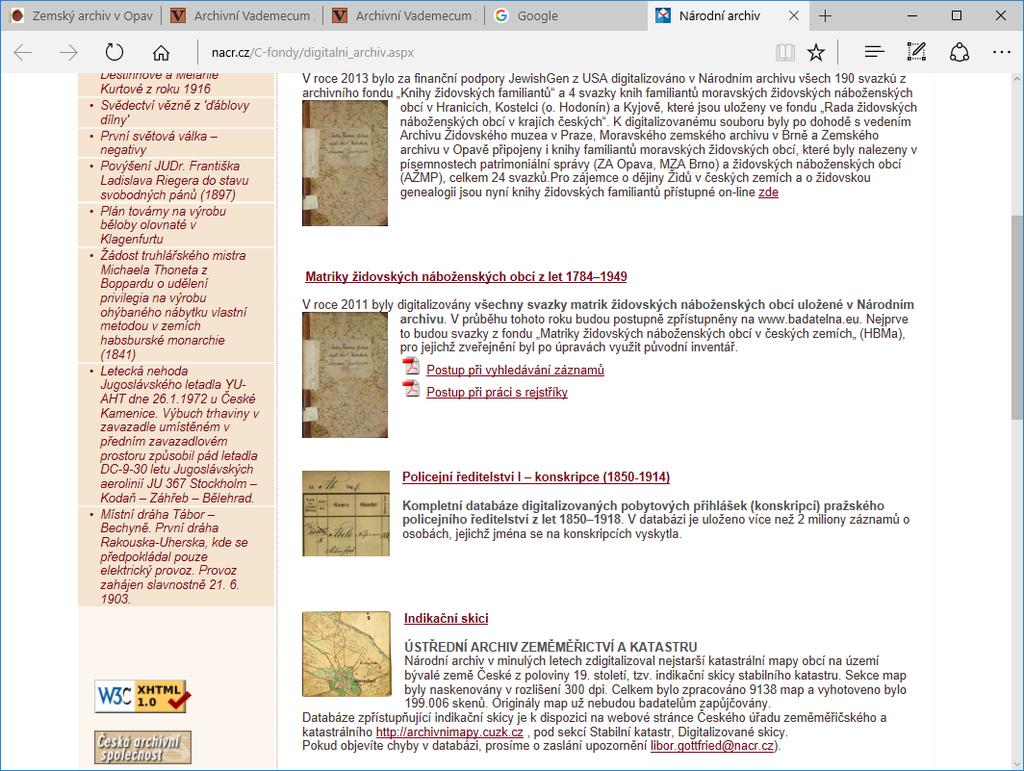 Národní archiv v Praze Obsahuje řadu archivních
