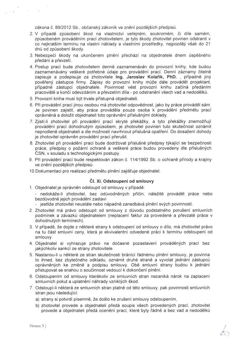 zákona č. 89/2012 Sb., občanský zákoník ve znění pozdějších předpisů. 2.