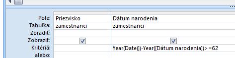 1. Pomocou výberového dotazu overíme nastavenie kritéria pre zamestnancov dôchodkového veku. podmienka 2.