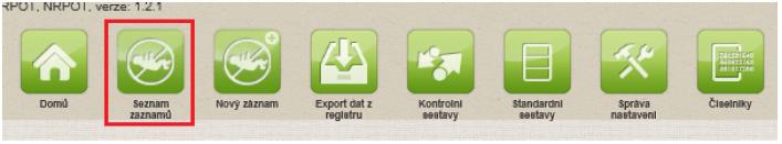 5. Další funkcionality registru NRPOT Kromě zadávání nového záznamu prostřednictvím online webového formuláře registr umožňuje prohlížení již nahlášených záznamů z minulých období a generování