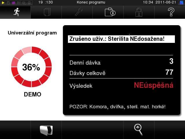 Ruční přerušení programu Běžící program můžete v kterékoliv fázi přerušit. Pro ukončení programu stiskněte UKONČENÍ a potvrďte je stisknutím ANO.