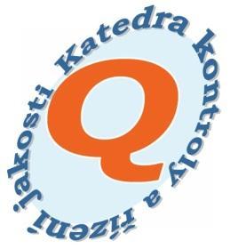 Katedra kontroly a řízení jakosti Fakulta metalurgie a materiálového