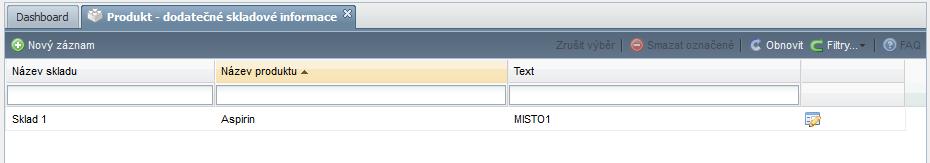 Produkt - dodatečné skladové informace Nový program sloužící pro nastavení dodatečných informací (textu) pro produkt a sklad, například doporučené umístění, instrukce k