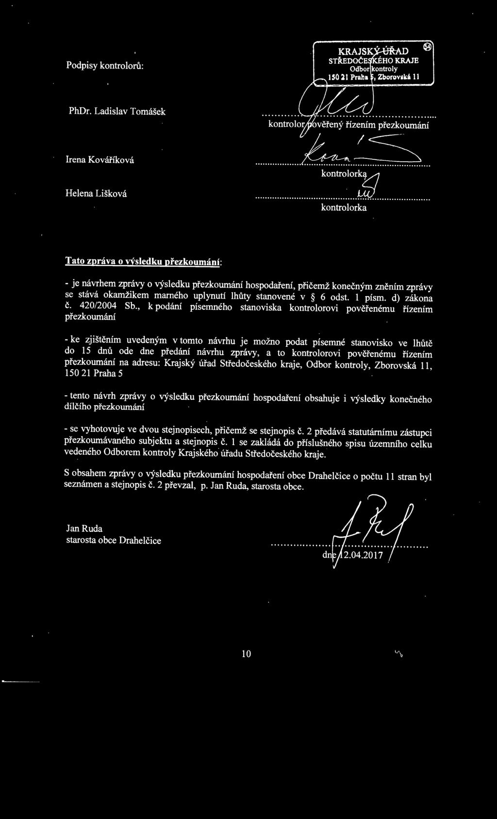 1 písm. d) zákona č. 420/2004 Sb.