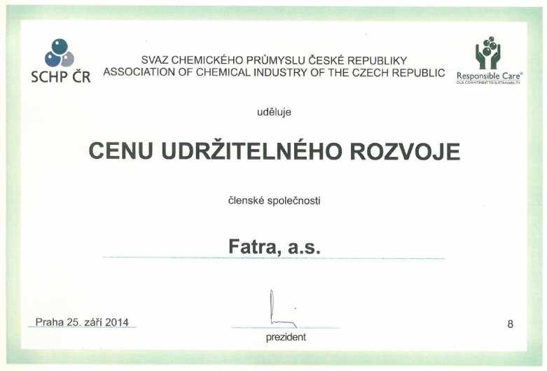 Cena udržitelného rozvoje V roce 2014 Fatra, a.s. získala prestižní ocenění Cena udržitelného rozvoje.