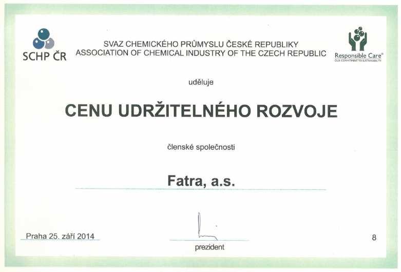 Cena udržitelného rozvoje V roce 2014 Fatra, a.s. získala prestižní ocenění Cena udržitelného rozvoje.