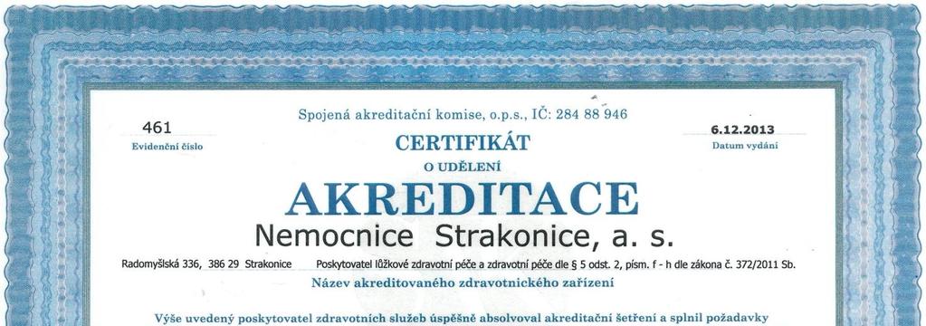 Přílohy Obsah Výroční zpráva Nemocnice Strakonice, a. s.