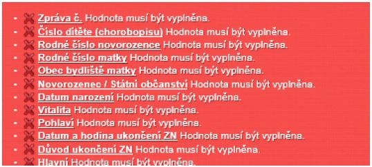 Uživatelská příručka 2. Datový/é blok/y dávky obsahuje/í obsahové chyby. Data nebyla registrem přijata z důvodu zjištěných chyb.