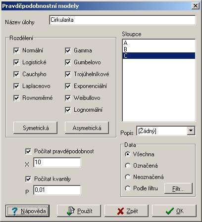 Obrázek Dialogový pael pro Pravděpodobostí modely Dále uvádíme hustoty pravděpodobosti všech počítaých rozděleí s případými omezeími pro hodoty parametrů.