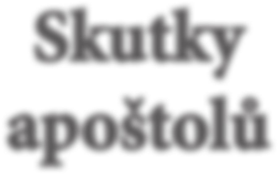 Skutky apoštolů 3/2018