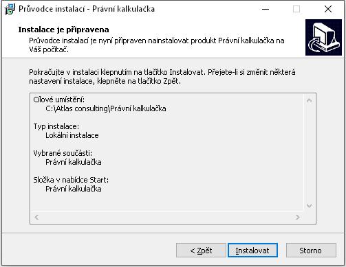 Shrnutí zadaných údajů V tomto kroku jsou shrnuty informace, jež byly v průběhu předchozích kroků zadány Průvodci instalací.