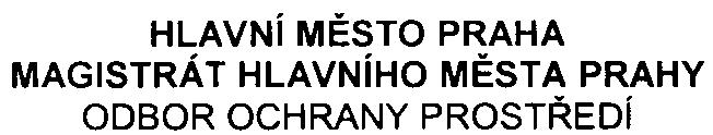 PID HLAVNí MÌSTO PRAHA MAGISTRÁT HLAVNíHO MÌSTA PRAHY ODBOR OCHRANY PROSTØEDí Váš dopis zn. SZn. S-M H M P-576512/2008/00PNI/E 1A/580-2Nè Vyøizuje/ linka Mgr. Vèislaková / 4490 Datum 27.11.